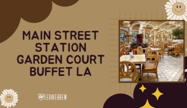 Main Street Station Garden Court Buffet LA