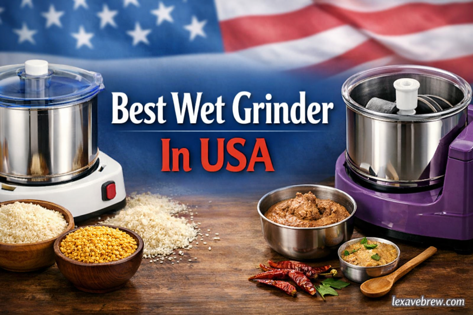 Best Wet Grinders In Usa