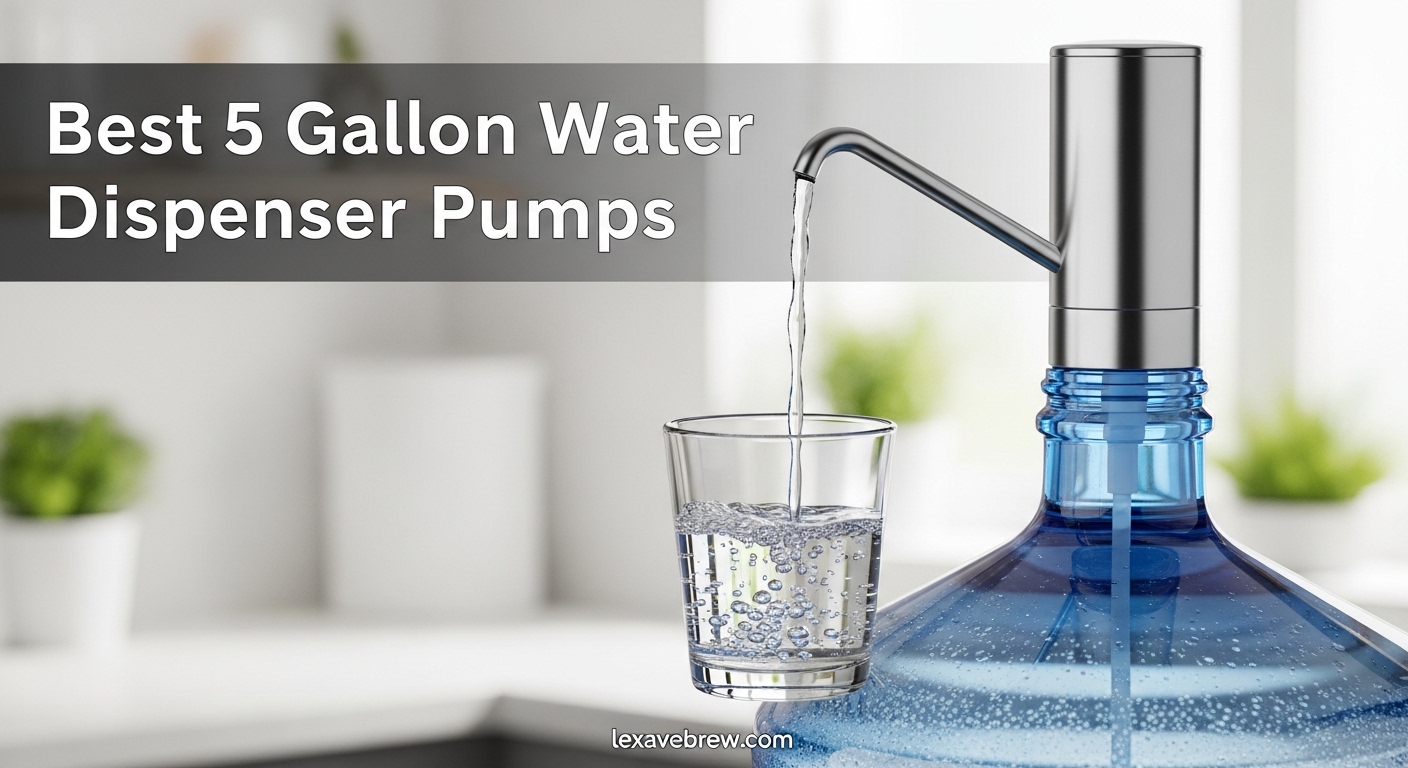 Best 5 Gallon Water Dispenser Pumps