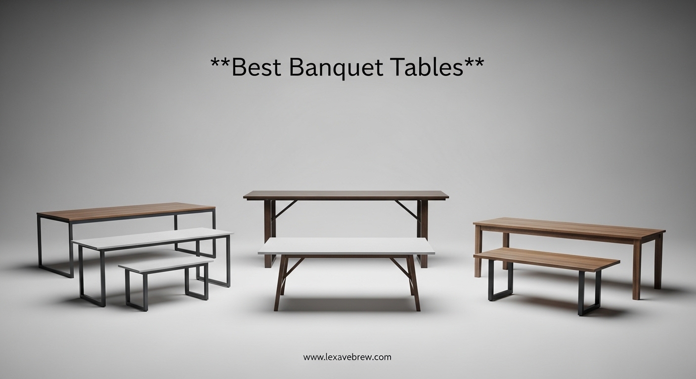 Best Banquet Tables