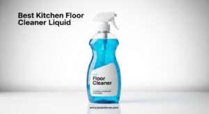 Best Kitchen Floor Cleaner Liquid
