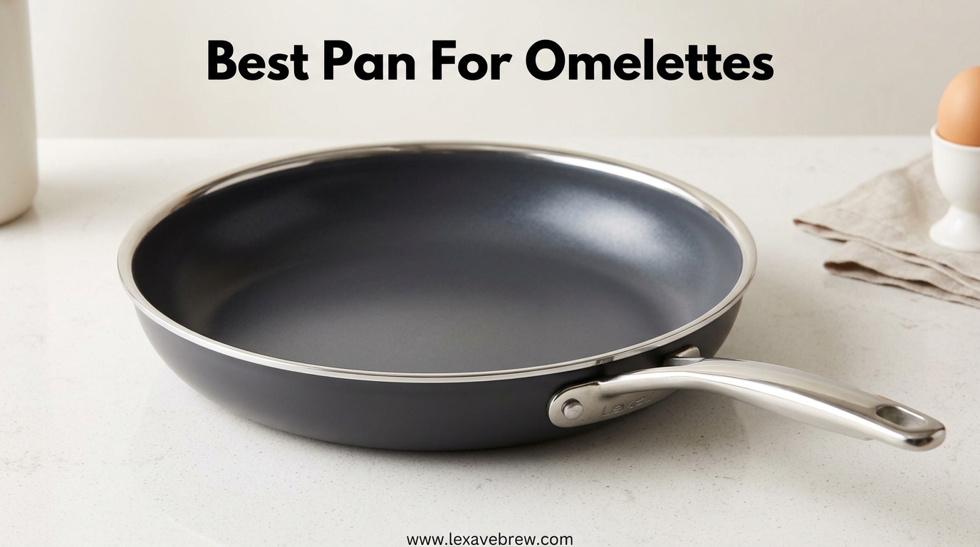 Best Pan For Omelettes