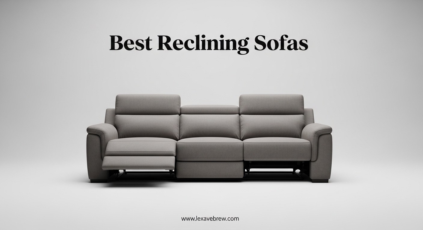 Best Reclining Sofas