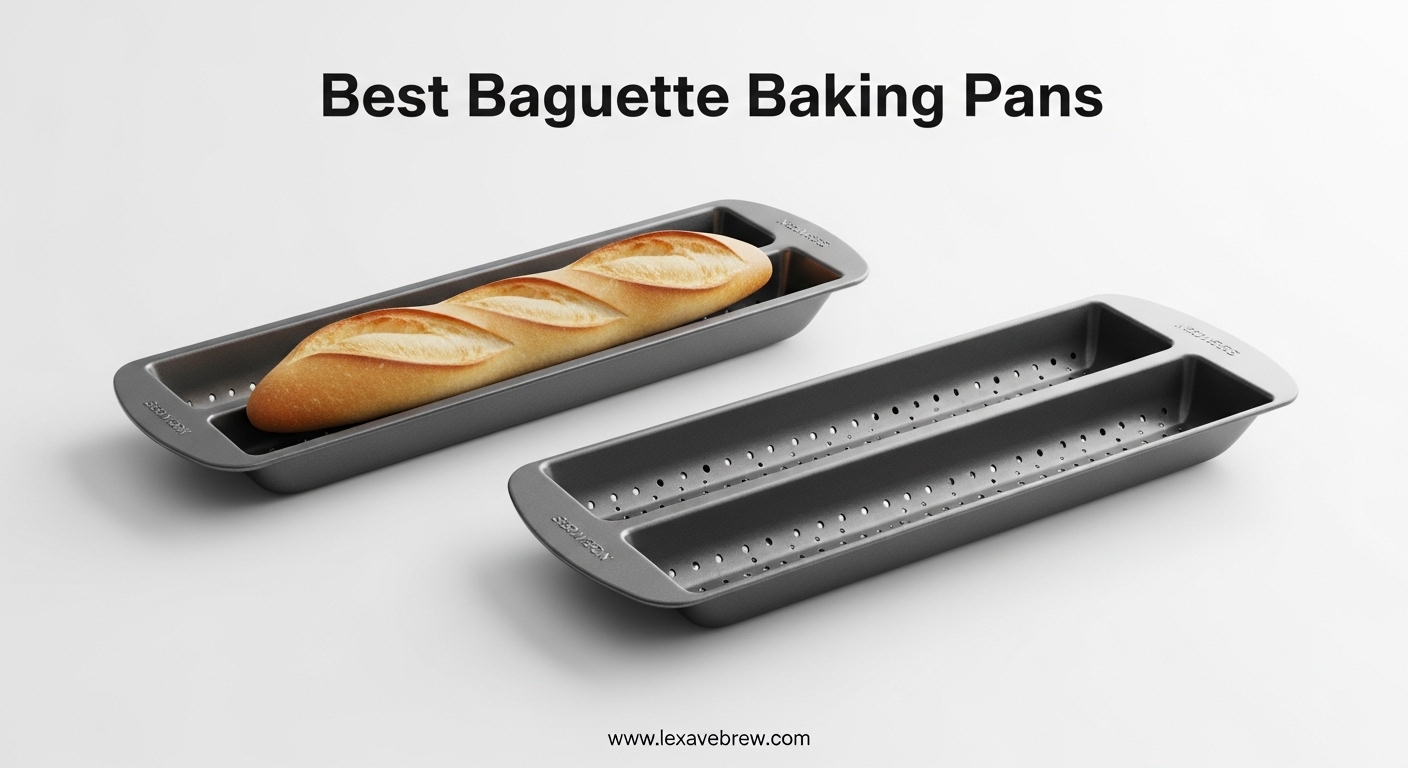 Best Baguette Baking Pans