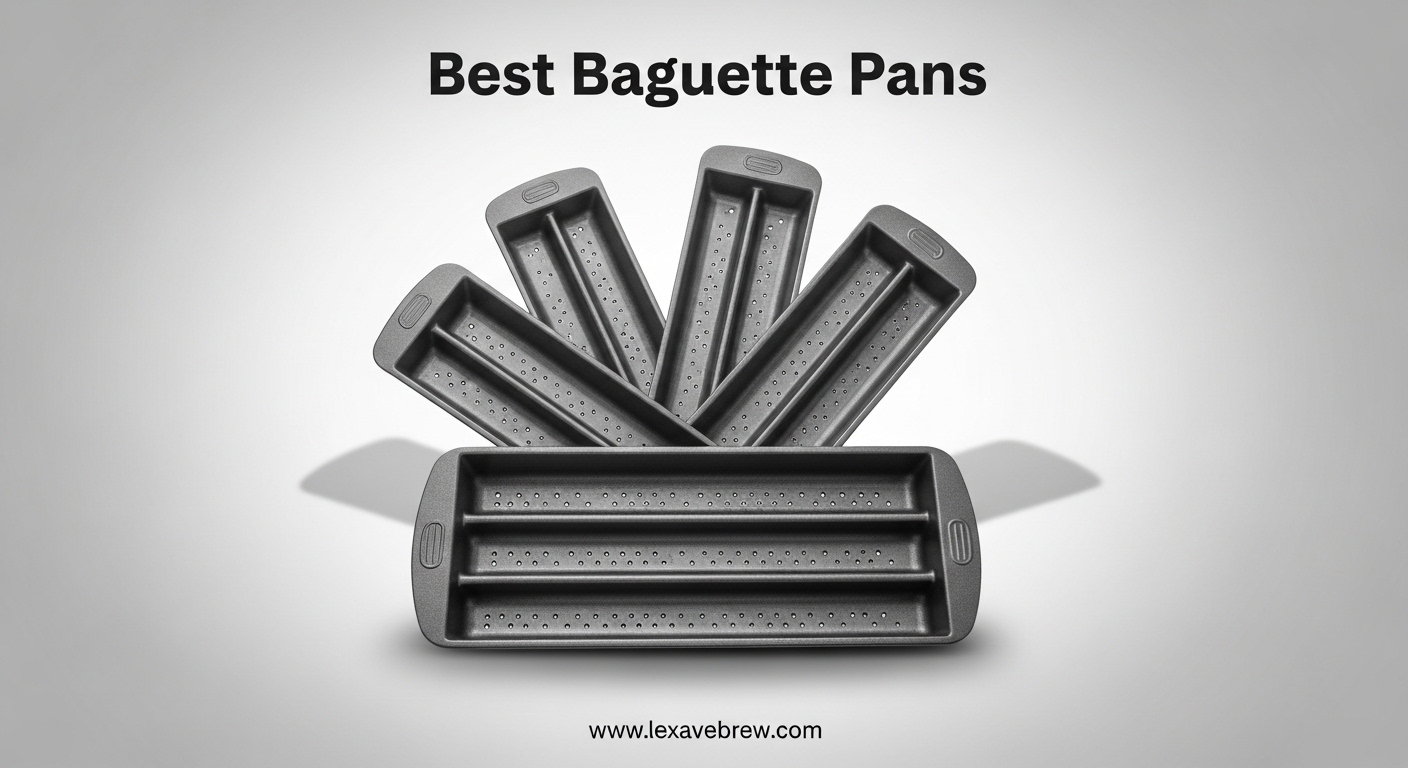 Best Baguette Pans
