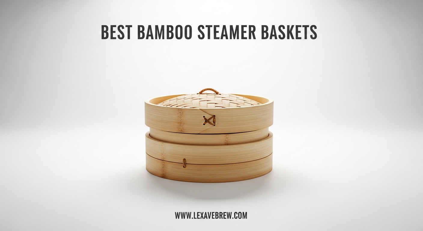 Best Bamboo Steamer Baskets