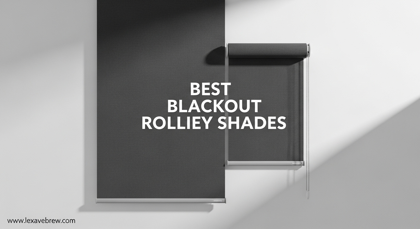 Best Blackout Roller Shades