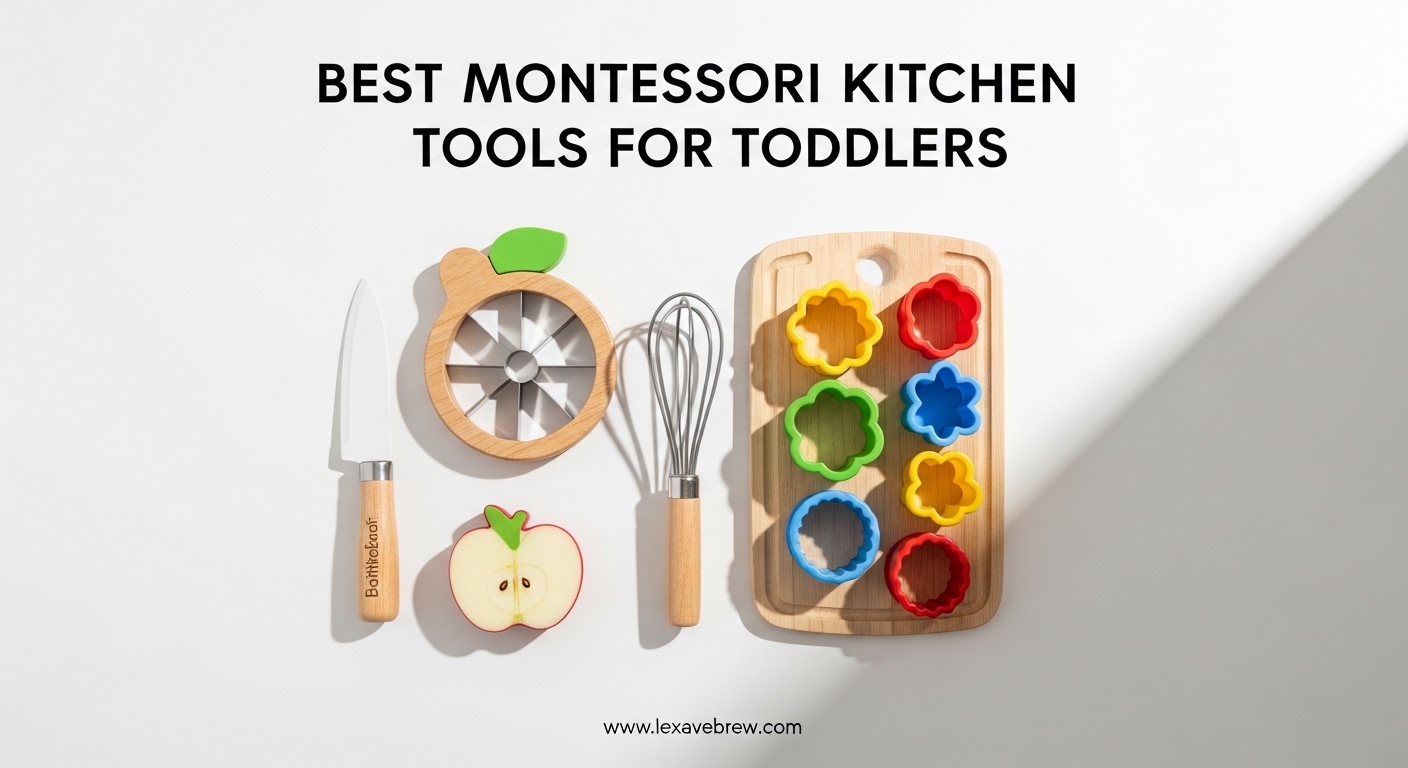 Best Montessori Kitchen Tools for Toddlers
