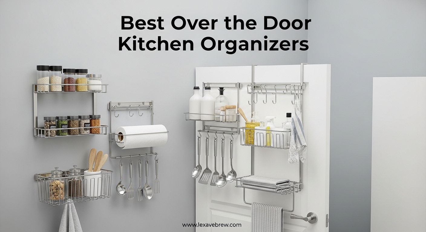 Best Over the Door Kitchen Organizers