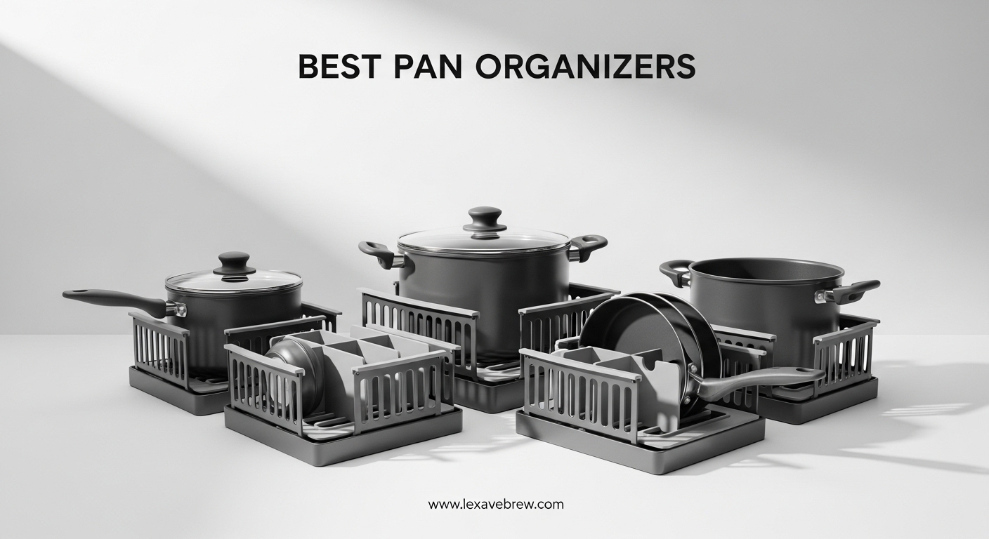 Best Pan Organizers