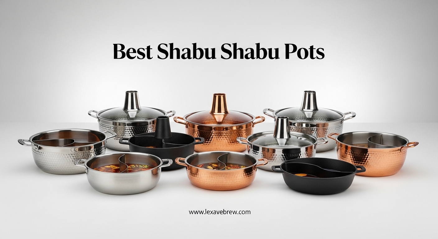 Best Shabu Shabu Pots