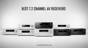 Best 7.2 Channel AV Receivers