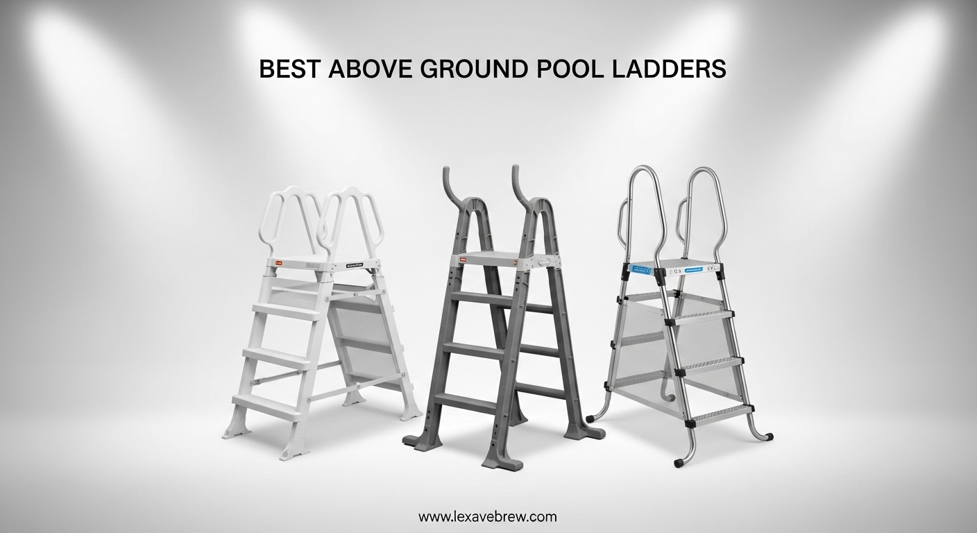 Best Above Ground Pool Ladders