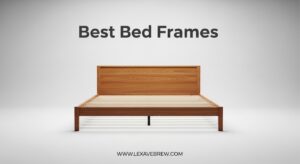 Best Bed Frames
