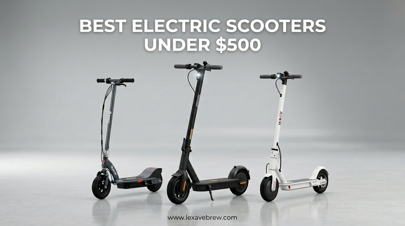 Best Electric Scooters Under $500