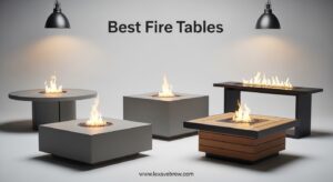 Best Fire Tables