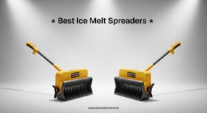 Best Ice Melt Spreaders