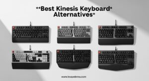 Best Kinesis Keyboard Alternatives