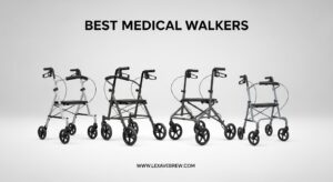 Best Medical Walkers
