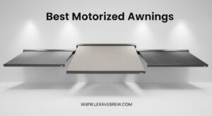 Best Motorized Awnings