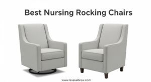 Best Nursing Rocking Chairs
