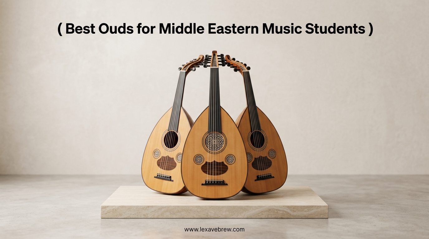 Best Ouds for Middle Eastern Music Students
