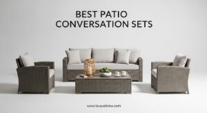 Best Patio Conversation Sets
