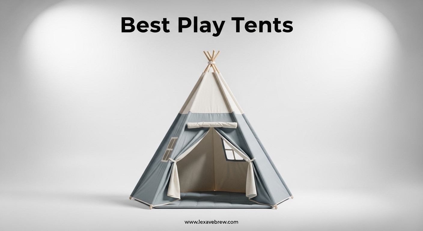Best Play Tents