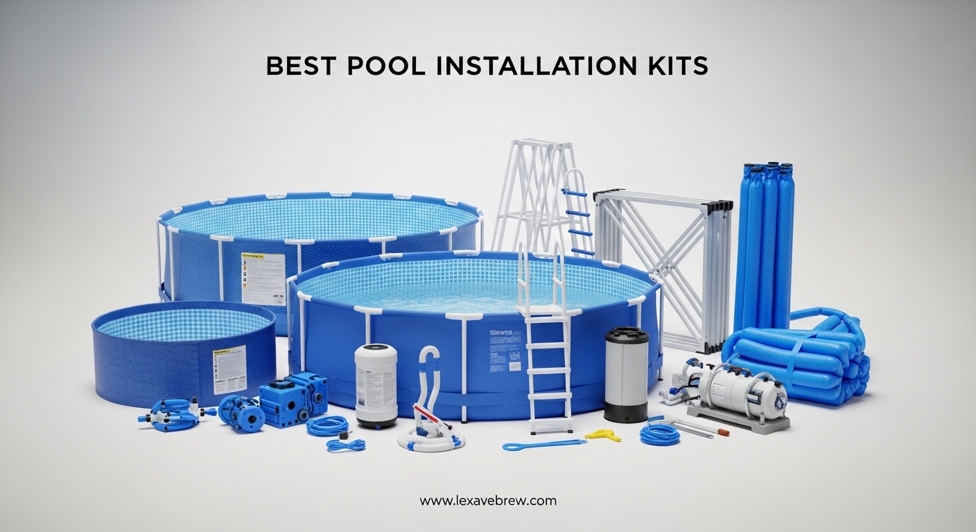 Best Pool Installation Kits