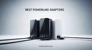 Best Powerline Adapters