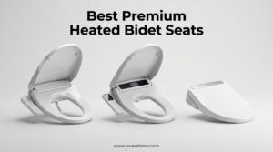 Best Premium Heated Bidet Seats