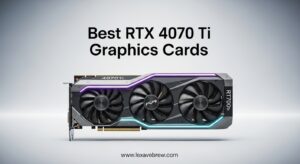 Best RTX 4070 Ti Graphics Cards