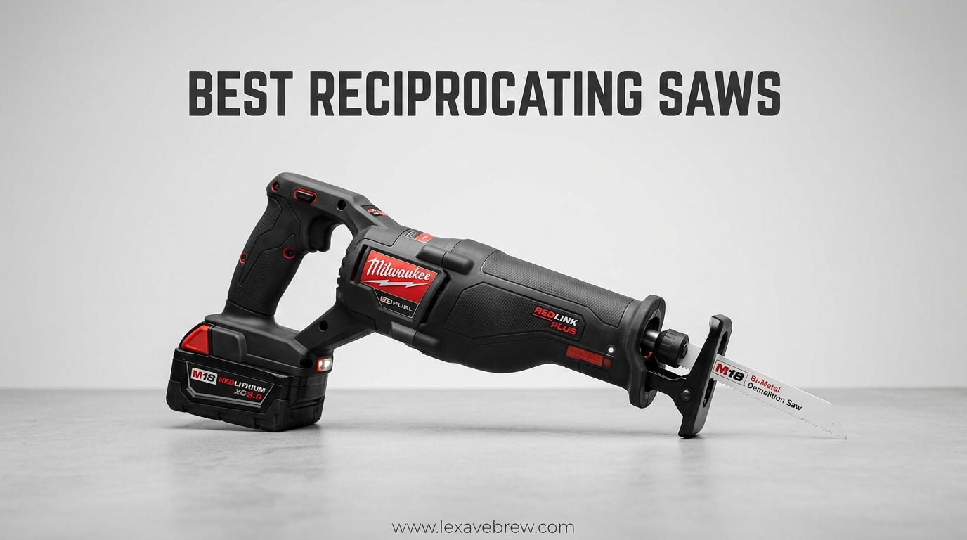 Best Reciprocating Saws