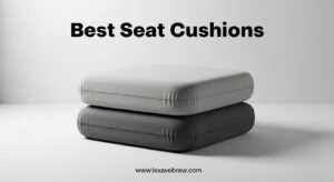 Best Seat Cushions