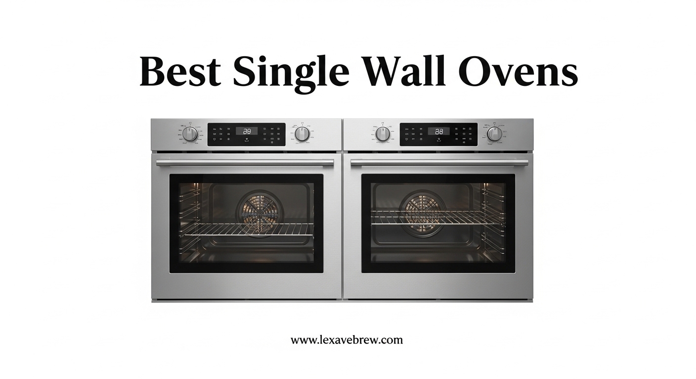 Best Single Wall Ovens