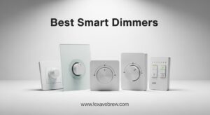 Best Smart Dimmers