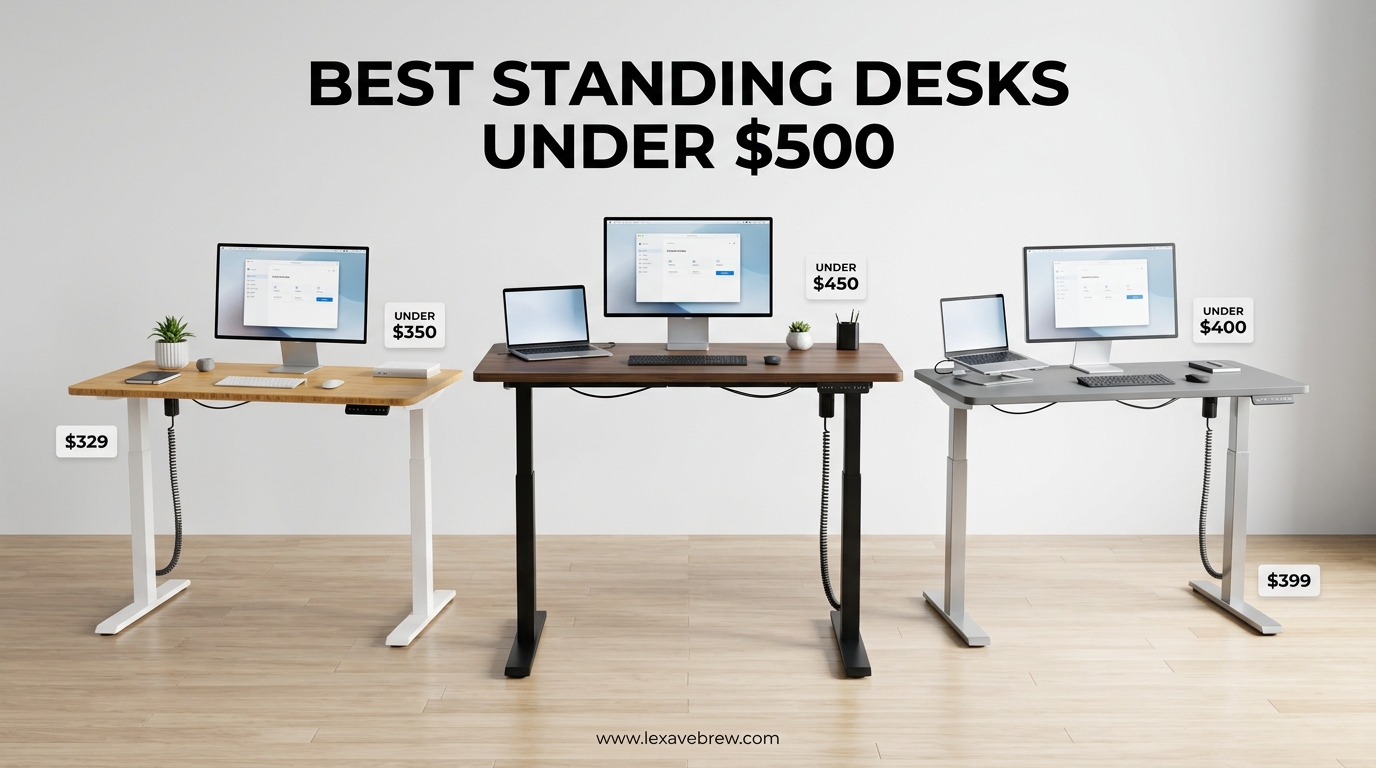 Best Standing Desks Under $500