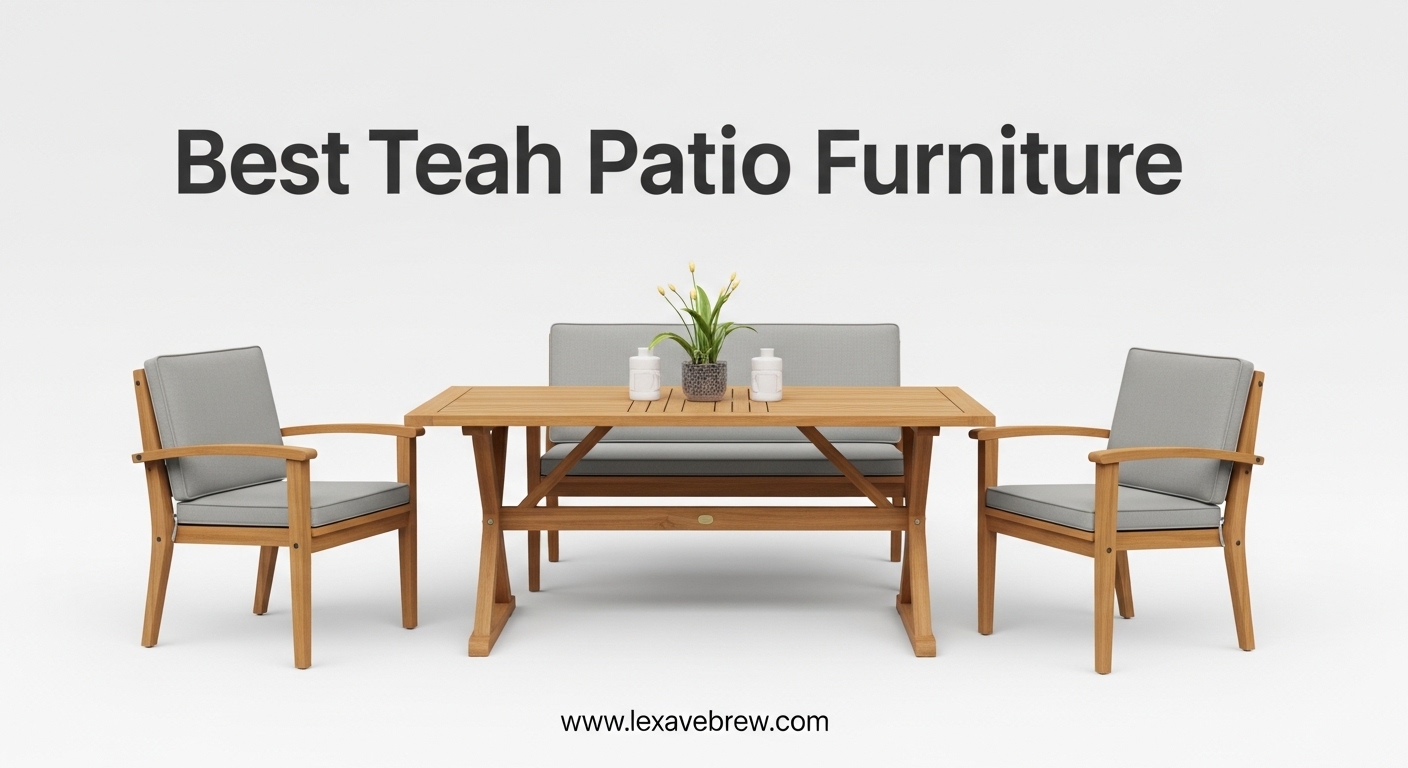 Best Teak Patio Furniture