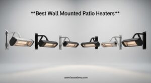 Best Wall Mounted Patio Heaters