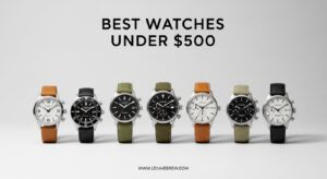 Best Watches Under $500