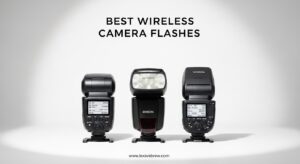 Best Wireless Camera Flashes