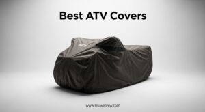 Best ATV Covers