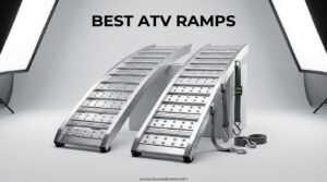 Best ATV Ramps