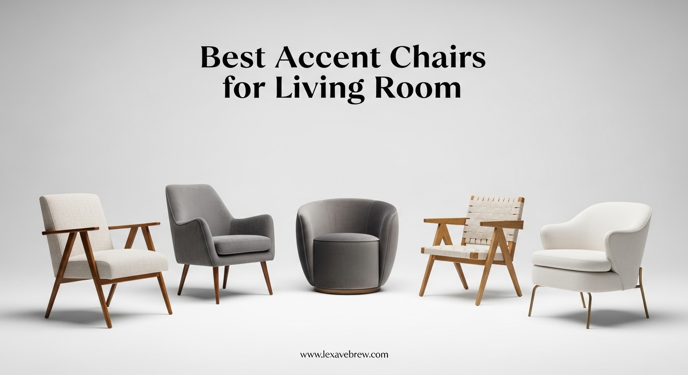 Best Accent Chairs for Living Room