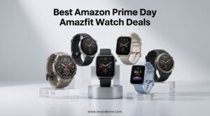 Best Amazon Prime Day Amazfit Watch Deals