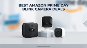 Best Amazon Prime Day Blink Camera Deals