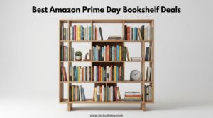 Best Amazon Prime Day Bookshelf Deals
