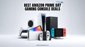 Best Amazon Prime Day Gaming Console Deals
