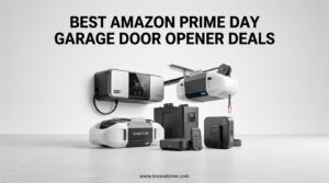 Best Amazon Prime Day Garage Door Opener Deals