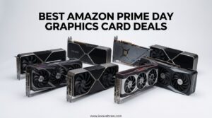 Best Amazon Prime Day Graphics Card Deals